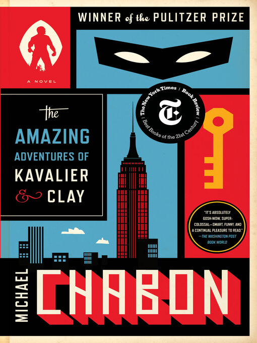 Title details for The Amazing Adventures of Kavalier & Clay (with bonus content) by Michael Chabon - Available